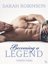 Cover image for Becoming a Legend